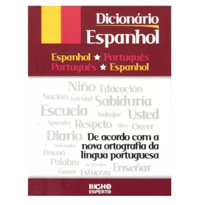 DICIONARIO ESPANHOL/PORTUGUES 24.000 VERBETES 368PAGS BICHO ESPERTO